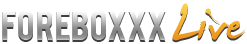 ForeboxxxLive Girls, Free Sex Cams, Sex 24/7