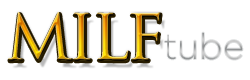 MilfTube Girls, Free Sex Cams, Sex 24/7